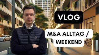 VLOG | M&A Praktikum / Wochenende | Pt. 2