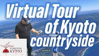 Virtual Kyoto Countryside Tour