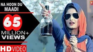 Haryanvi Songs | Na Hoon Du Maadi | Haryanvi DJ Songs 2017 | DP Sharma | Shivani Raghav