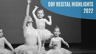 DDF Recital 2022 - Highlights