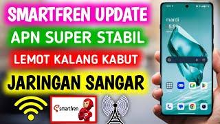 Apn Smartren Tercepat Paling Stabil Ampuh Atasi Jaringan Yang Lemot Buruan