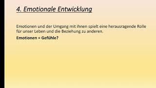 Frühe Kindheit (4/4) emotionale Entwicklung