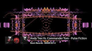 (1998) Andy Trex vs. Commander Tom - Pulse Fiction