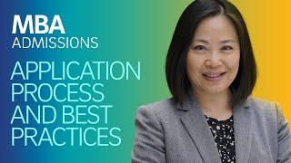 MBA Application Process and Best Practices