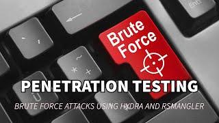 Brute Force Attack Demo Using Hydra and RSMangler