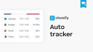 Clockify Tutorial: Auto Time Tracker