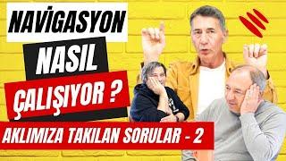 Aklımıza Takılan Sorular -2 | Navigasyon Nasıl Çalışıyor ? | AutoClub