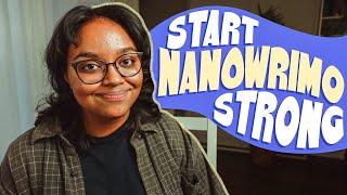 5 Tips to Start NaNoWriMo Strong This Year, ft. YouTube Guide Rachel Writes