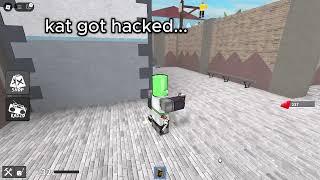 Roblox Kat got hacked| Warning: Loud audio(read description)