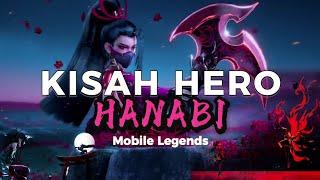 Kisah Hero HANABI Mobile Legends