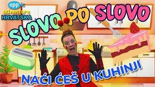 Slovo po slovo - Naći ćeš u kuhinji | Učimo slova | Učimo pisanje i čitanje