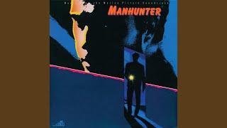 Graham's Theme (From "Manhunter" Soundtrack)