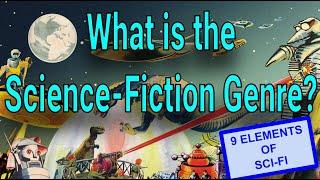 What is the Science Fiction Genre?