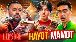 HAYOT MAMOT  Liar's Bar