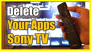 How to Delete Apps & Uninstall on Sony TV Google TV (Easy Method)