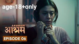 AAshram official web series|| 18 + only episode 6