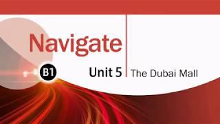 Navigate I B1 I Unit 5 Report: The Dubai Mall