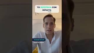 OPINIONES iAHORRO | Mi hipoteca con iAhorro: Christoph Schoofs