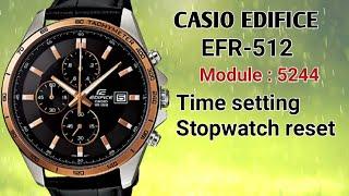 How to set Time and Stopwatch reset on Casio Edifice EFR-512 (5244). TrendWatchLab