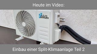 Einbau Split Klimaanlage Teil 2: Heizen / Kühlen / Solar / LiFePo4 / Inselstrom / Kältebringer / DIY