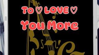 To Love You More | Cover Violin by Carissa Zeny feat Kak Aji