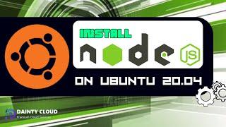 How to Install Node.js on Ubuntu 20 04