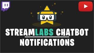 STREAMLABS CHATBOT NOTIFICATIONS | TUTORIAL (2018) | Deutsch / German