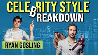 Dress Like Ryan Gosling | Celebrity Style Breakdown