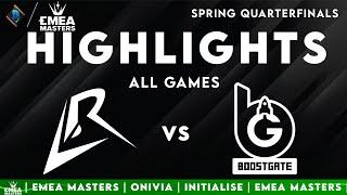 LR vs BGT ALL GAMES Highlights | EMEA Playoffs 2025 | Los Ratones vs BoostGate Esports by Onivia