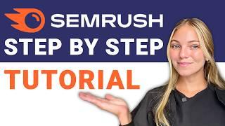 Semrush Tutorial for Beginners  2025 (step by step)