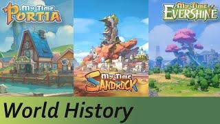 A History of the My Time World! - My Time at Portia/Sandrock/Evershine