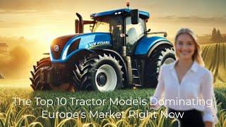 What's the BEST Tractor for European Farmers Right Now?