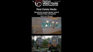Nashua Video Tours/ Real estate media for Greater Boston Massachusetts and Southern New Hampshire