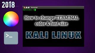 Change Kali Linux Terminal Color and Font Size by || Prashant Ardeshana ||