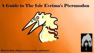 Pteranodon 101 - All You Need To Know About the Ptera - The Isle Evrima - Update 6