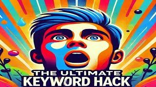 The Ultimate Keyword Hack: Group for Maximum Impact!