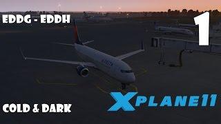 X Plane 11 Erste Schritte # Boeing 737-800 Part 1 (Cold & Dark Start)[German]