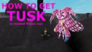 [Modded]Project Jojo | How to get Tusk