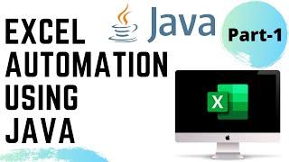 1/2 | Simple Excel Automation Using Java | Excel Automation | Eclipse | Core Java | Microsoft Excel