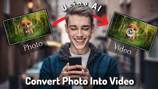 How To Convert Photo Into Video Using AI For *Free* [Part-1]