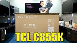 TCL C855K QM8, 2024 Unboxing, Setup, Test and Review with 4K HDR Demo Videos