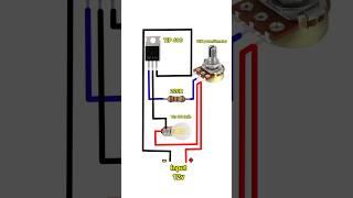 12v Light Dimmer Circuit #dimmer #shorts #youtubeshorts