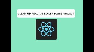 Clean a React.js boilerplate project folder