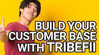 How To Build A Tribe