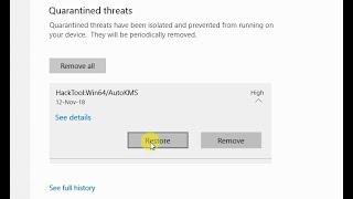 How to Restore Windows Defender Quarantined / Removed Files in Windows 10 version 1803