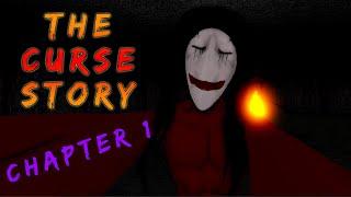 The Curse Story / Chapter 1- Roblox | [Full Walkthrough]