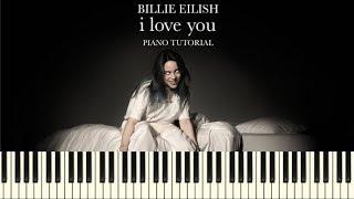 Billie Eilish - i love you (Piano Tutorial + Sheets)