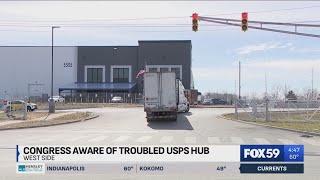 Indiana lawmakers aware of troubled USPS hub