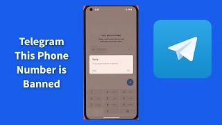 How To Fix Telegram This Phone Number is Banned [Solved]