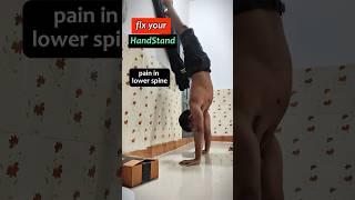 Make Handstand STRAIGHT, avoid SPINE INJURY #calisthenics #handstandhold #handstandworkout #yoga